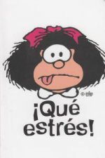 Libreta mafalda ­qué estrés!