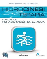 HIDROCINESITERAPIA: MANUAL DE REHABILITACION EN EL AGUA