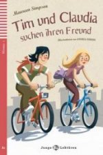 TIM UND CLAUDIA AUF DER SUCHE NACH IHREN FREUND