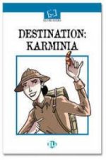 DESTINATION KARMINIA LIBRO