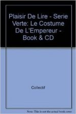 LE COSTUME DE L'EMPEREUR LIBRO + AUDIO