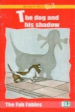 THE DOG AND HIS SHADOW LIBRO + AUDIO