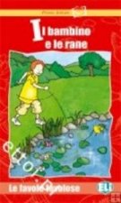 IL BAMBINO E LA RANE LIBRO + AUDIO