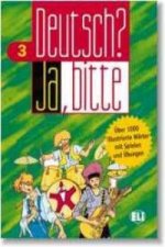 DEUTSCH? JA BITTE 3