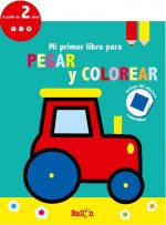 TRACTOR - Mi primer libro para pegar y colorear