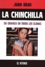 CHINCHILLA,LA SU CRIANZA