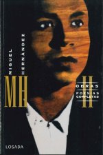 OBRAS COMPLETAS. TOMO II - MIGUEL HERNANDEZ