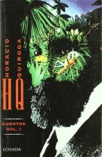 HORACIO QUIROGA -CUENTOS-VOL.1