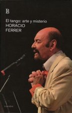 EL TANGO ARTE Y MISTERIO