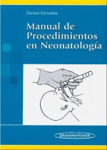 Manual de Procedimientos en Neonatolog­a