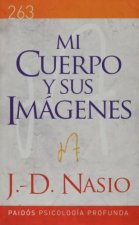 MI CUERPO Y SUS IMAGENES