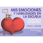 MIS EMOCIONES Y HABILIDADES EN LA ESCUELA UNA PROPUESTA DE