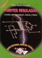 FUENTES REGULADAS LINEALES Y DE CONMUTACION
