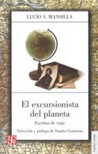 El excursionista del planeta. Escritos de viaje