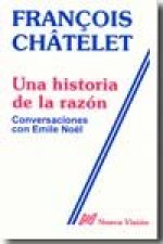 UNA HISTORIA DE LA RAZON