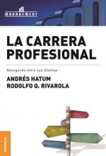 La carrera profesional