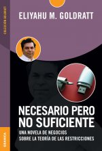 Necesario pero no suficiente