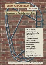 Idea crónica. Literatura de no ficción iberoamericana
