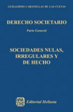 SOCIEDADES NULAS IRREGULARES Y DE HECHO