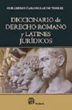 DIC. DE DERECHO ROMANO Y LATINES JURIDICOS