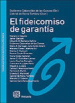 FIDEICOMISO DE GARANTIAS,EL