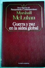 La guerra y la paz en la aldea global