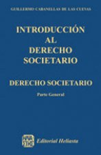 INTRODUCCION AL DERECHO SOCIETARIO