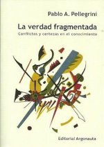 LA VERDAD FRAGMENTADA
