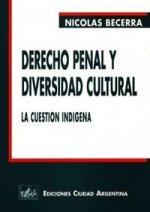 DERECHO PENAL Y DIVERSIDAD CULTURAL