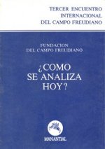 COMO SE ANALIZA HOY