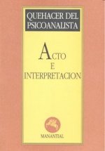 ACTO E INTERPRETACION