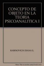 CONCEPTO DE OBJETO EN TEORIA SICOANALITI