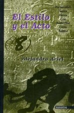 ESTILO Y EL ACTO,EL
