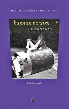 BUENAS NOCHES LUCIERNAGAS