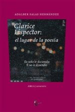 CLARICE LISPECTOR: EL LUGAR DE LA POESIA