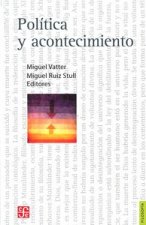 Pol­tica y acontecimiento