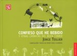 CONFIESO QUE HE BEBIDO