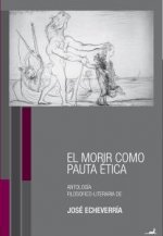 EL MORIR COMO PAUTA ETICA