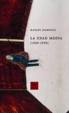 LA EDAD MEDIA (1988-1998)