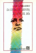 La luna, el viento, el año, el d­a