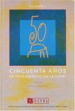 Cincuenta años de pensamiento en la CEPAL : textos seleccionados, I