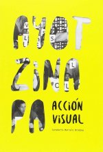 AYOTZINAPA. ACCION VISUAL