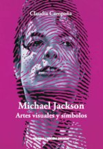 MICHAEL JACKSON. ARTES VISUALES Y SíMBOLOS