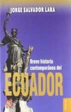 BREVE HISTORIA CONTEMPORANEA DEL ECUADOR