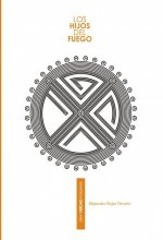 Los Hijos Del Fuego