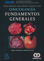 ONCOLOGIA. FUNDAMENTOS GENERALES