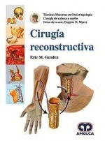 CIRUGIA RECONSTRUCTIVA TECNICAS MAESTRAS EN ORL