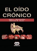 EL OIDO CRONICO ** (NOVEDAD DICIEMBRE 2017)