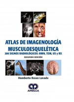 Atlas de Imagenolog­a Musculoesquelética. 2ª ed.