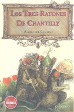 TRES RATONES DE CHANTILLY
